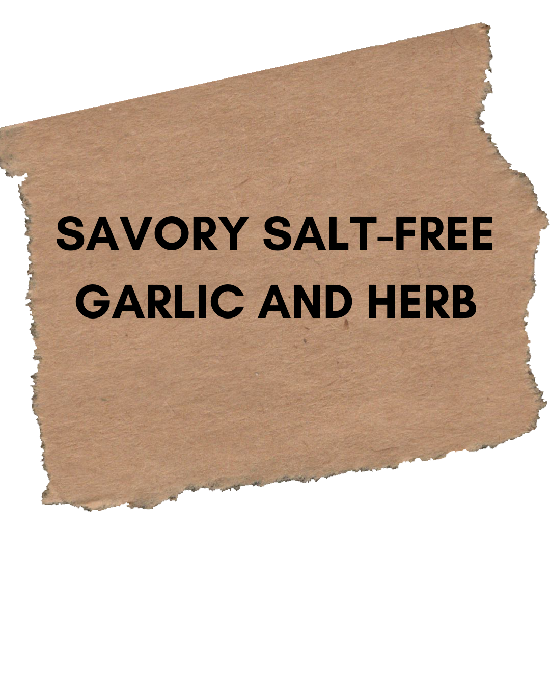 Savory Salt Free Garlic and Herb