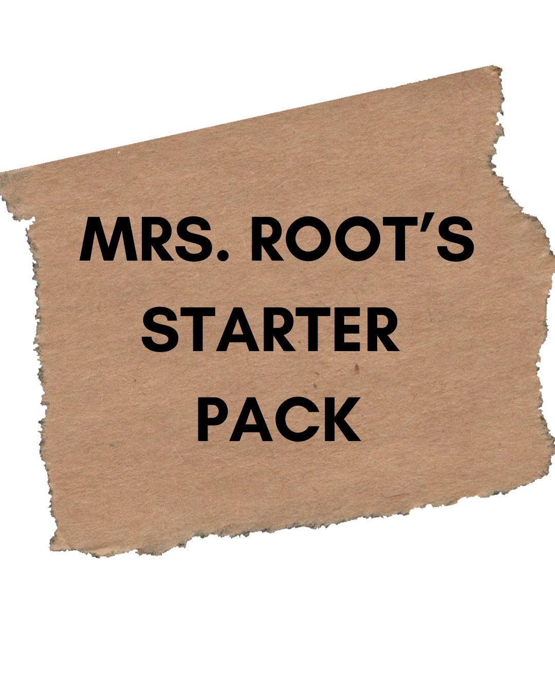 Mrs. Root's Starter Pack